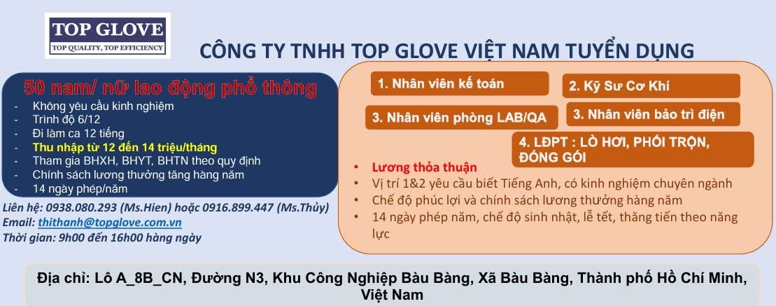 công ty TNHH top glove việt nam
công ty có 100% vốn nước ngoài
chuyên sản xuất găng tay cao xu. image