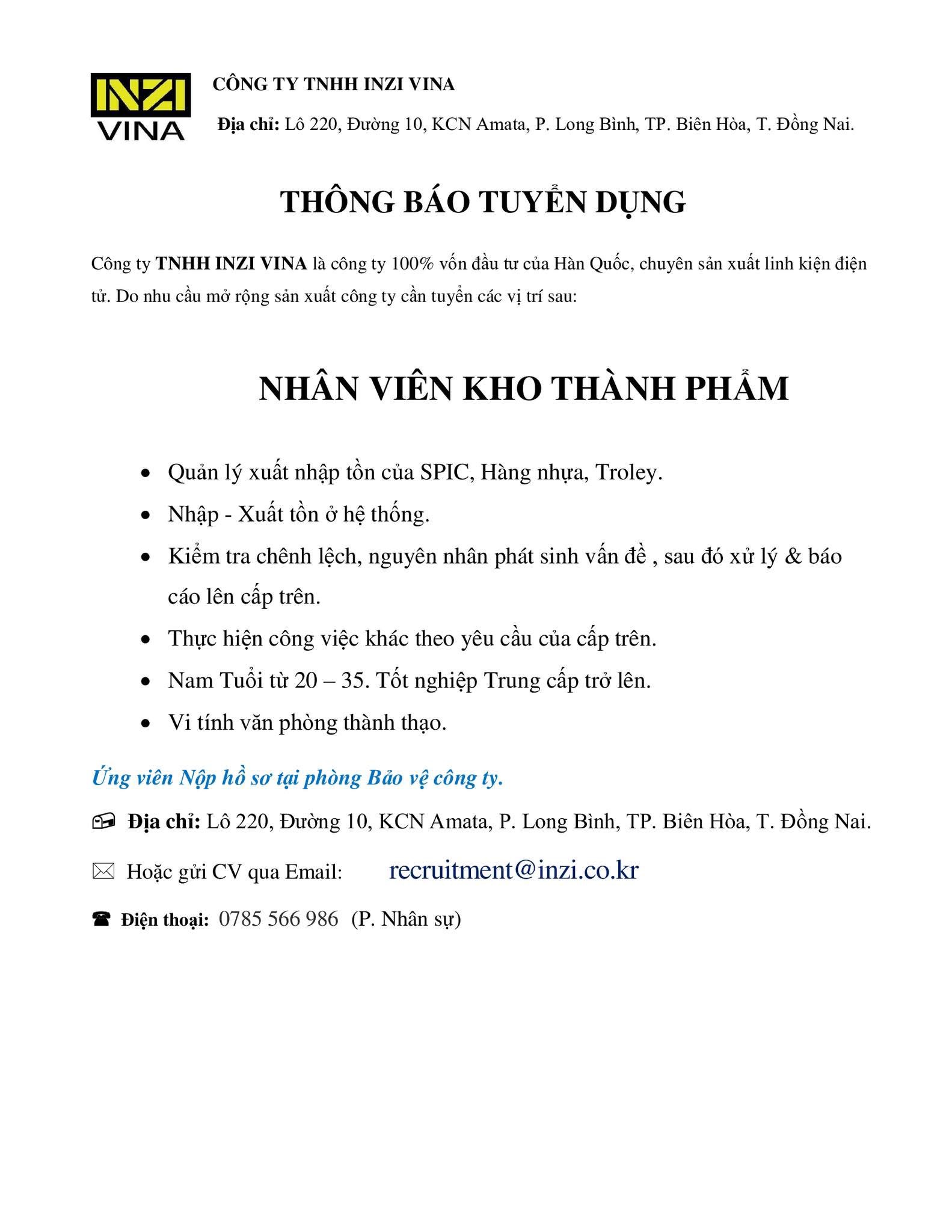 công ty TNHH inzi vina
công ty có 100% vốn hàn quốc.
chuyên sản xuất linh kiện điện tử image