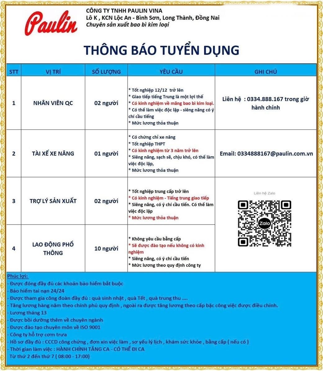 công ty TNHH paulin vina 
công ty có 100% vốn nước ngoài
chuyên sản xuất bao bì kim loại và được in trên bao bì kim loại image