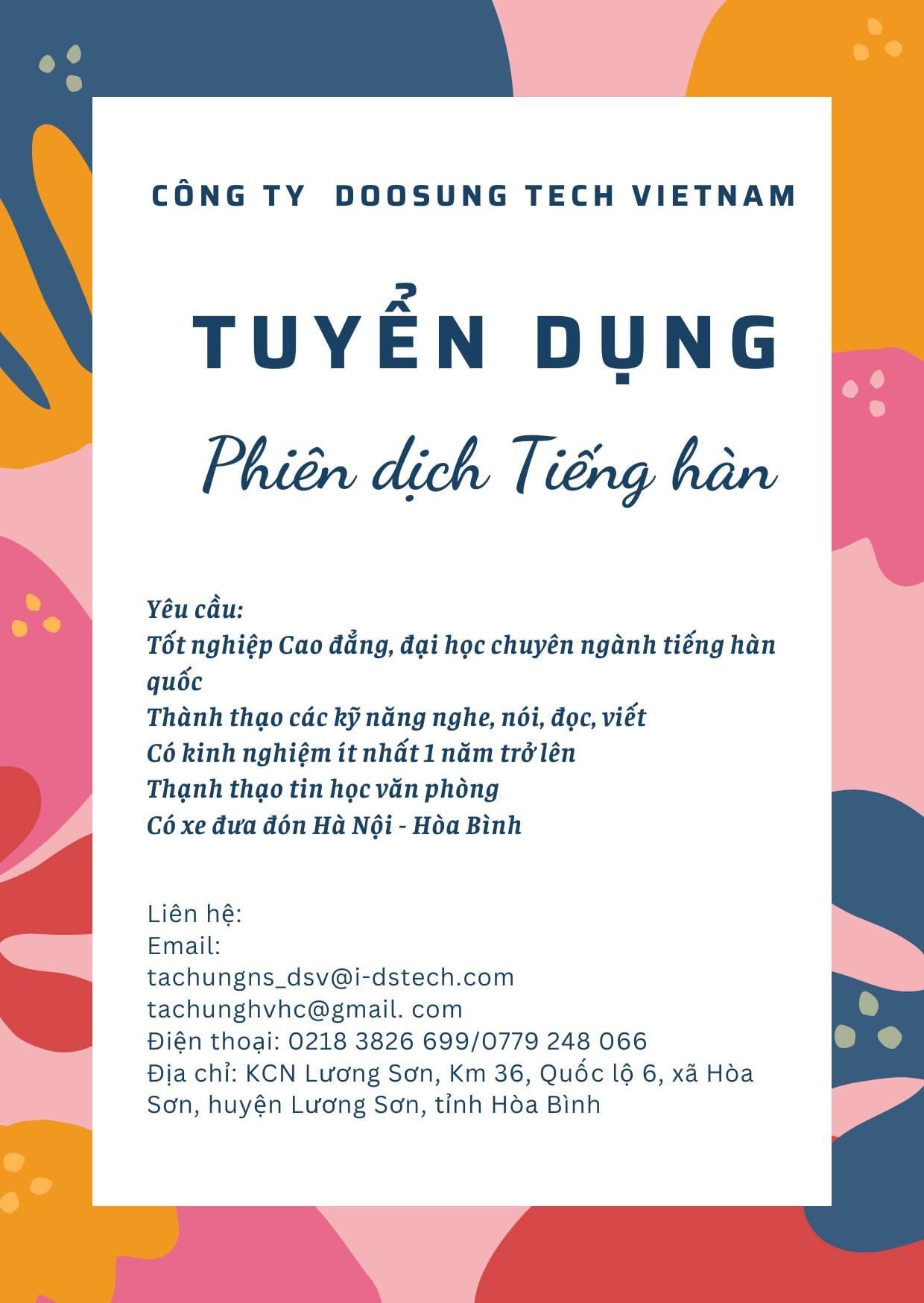 công ty TNHH doosung tech việt nam.
công ty có 100% vốn hàn quốc.
chuyên sản xuất linh kiện điện tử.
 image