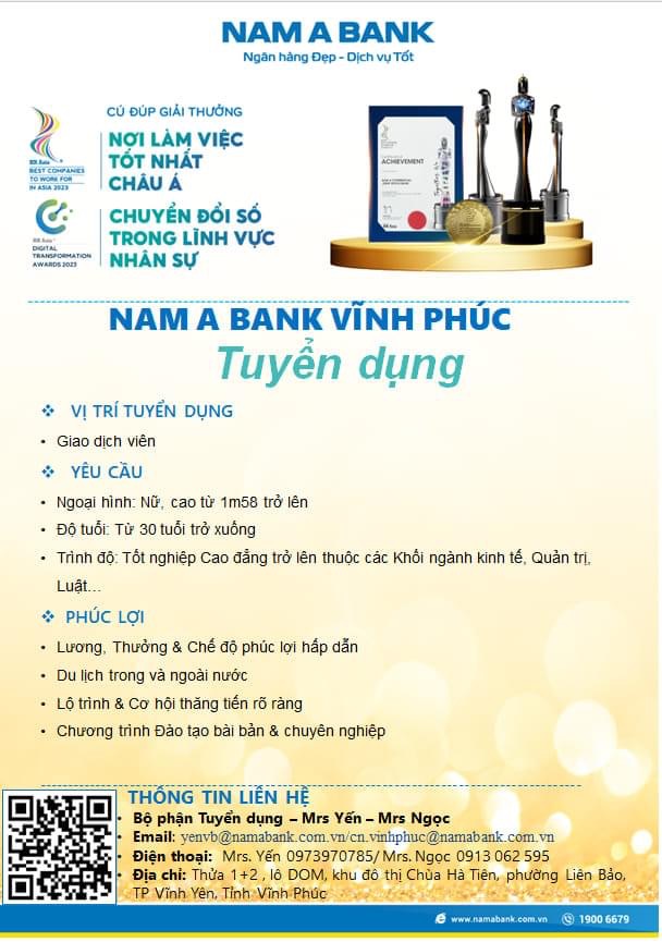 nam á bank chi nhánh vĩnh phúc
ngân hàng nam á bank, chi nhánh vĩnh phúc cần tuyển:
giao dịch viên image