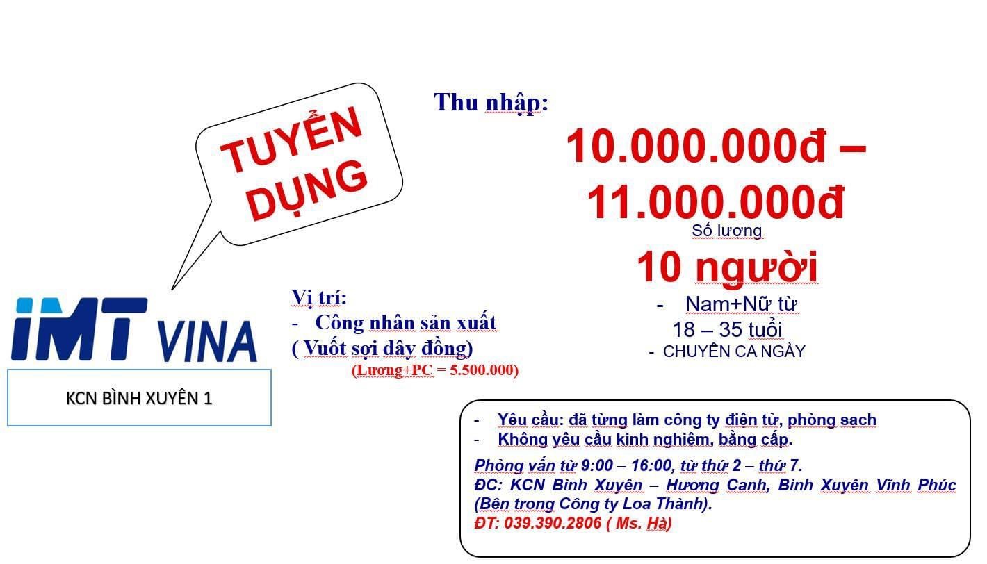 công ty TNHH imt vina 
công ty có 100% vốn hàn quốc,
chuyển sản xuất linh kiện điện tử image