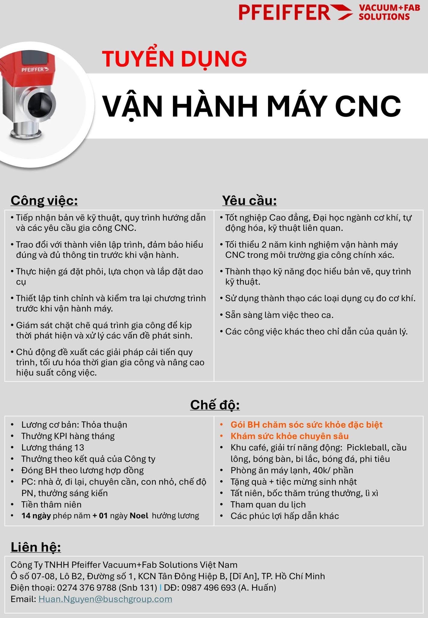 công ty TNHH pfeiffe vacuum+fab solutions việt nam
công ty có 100% vốn của đức
chuyên sản xuất lắp giáp máy móc, máy hút chân không? image