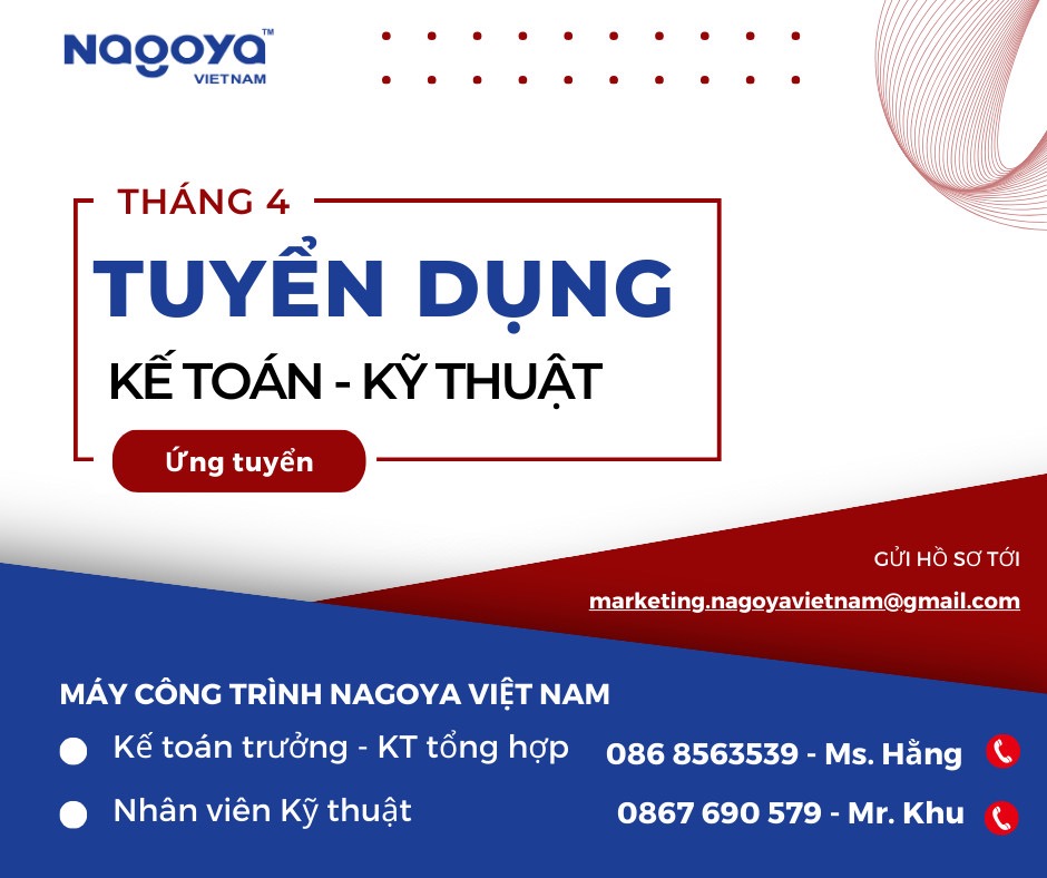 công ty cổ phần xnk máy công trình nagoya việt nam hình ảnh tuyển dụng