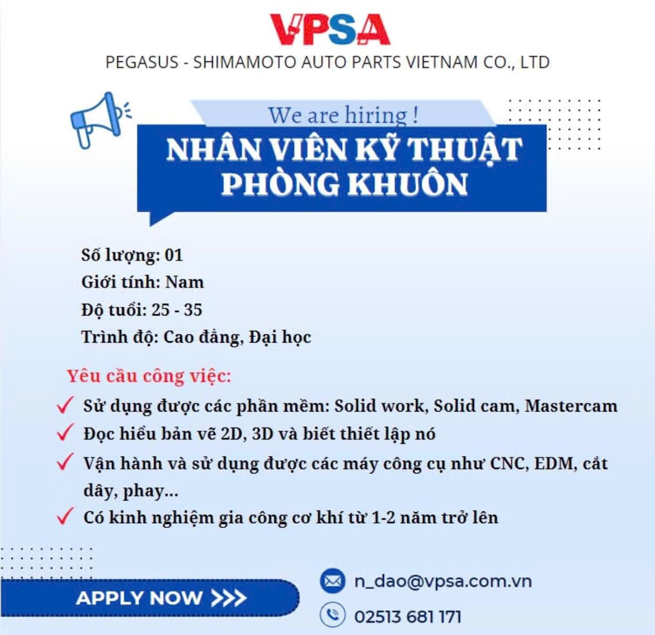 công ty TNHH pegasus shimamoto auto parts việt nam
công ty có 100% vốn nhật bản.
chuyên sản xuất khuôn nhôm đúc cho ô tô, xe máy..
 image