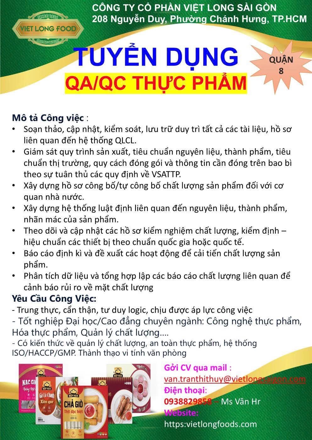 công ty cổ phần việt hưng sài gòn
công ty chuyên sản xuất thực phẩm đông lạnh
Cần tuyển:
- nhân viên QC thực phẩm
 image