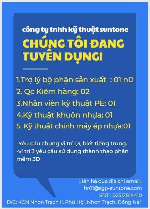 công ty TNHH kỹ thuật suntone
công ty có 100% vốn nước ngoài.
chuyên sản xuất khuôn nhựa, đồ dân dụng.. image