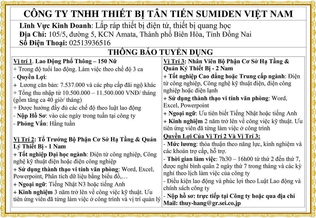 công ty TNHH thiết bị tân tiền sumiden việt nam
công ty có 100% vốn nhật bản
chuyên sản xuất thiết bị điện tử, quang học.
 image
